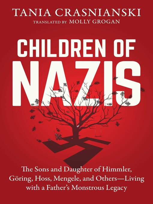 Nimiön Children of Nazis lisätiedot, tekijä Tania Crasnianski - Saatavilla